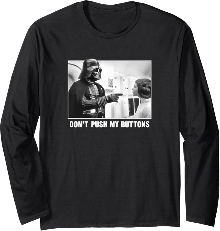 Star Wars Darth Vadar Princess Leia Don't Push My Buttons Langarmshirt