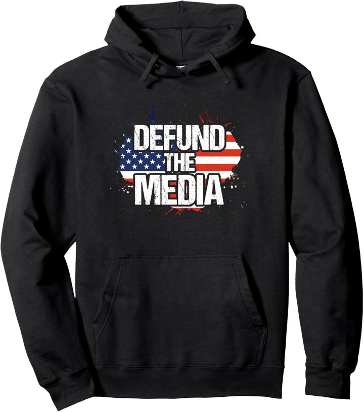 Defund The Media | Anti Fake News American Flag Gift Pullover Hoodie