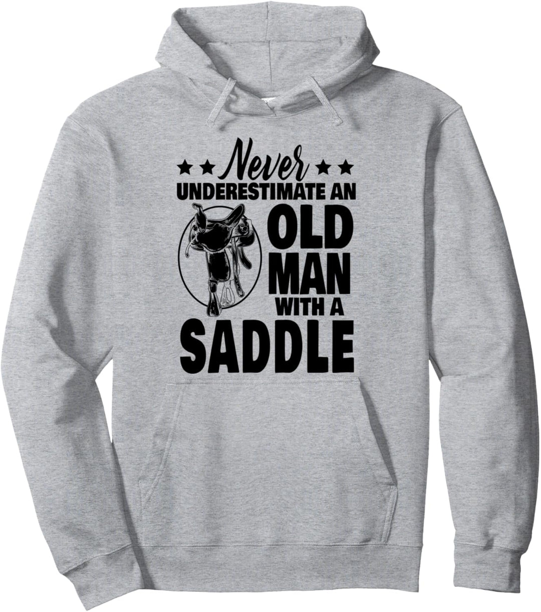 Never Underestimate an Old Man with a Saddle Bull Rider Dad Pullover Hoodie