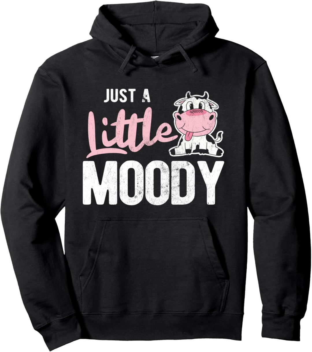 Just A Little Moody Farming Kuh Pullover Hoodie