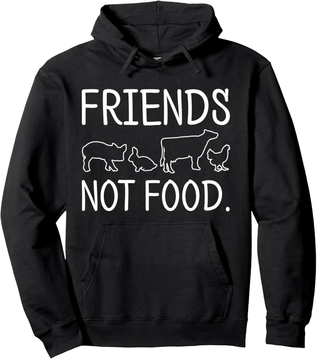 Vegan Friends Not Food Geschenkidee Tierrechte Veggie Food Pullover Hoodie