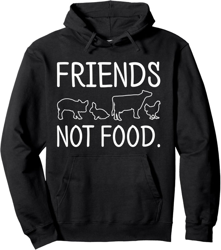 Vegan Friends Not Food Geschenkidee Tierrechte Veggie Food Pullover Hoodie