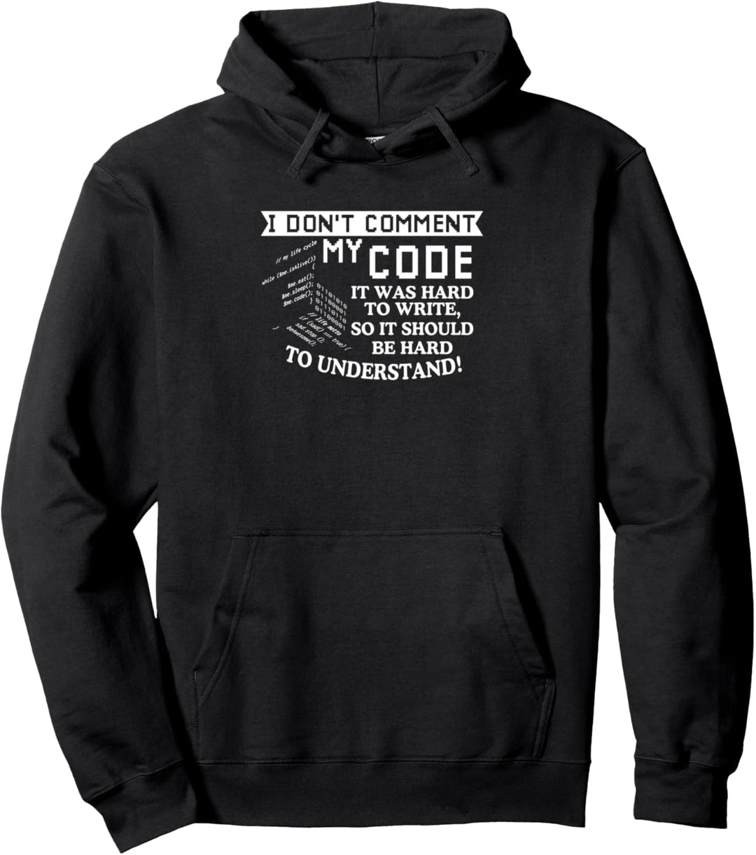 I don't comment my Code Informatik HTML Admin Binär USB Pullover Hoodie