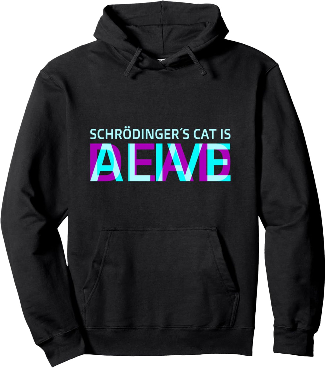 Physik Quanten Student Nerd Dead + Alive Schrödingers Katze Pullover Hoodie