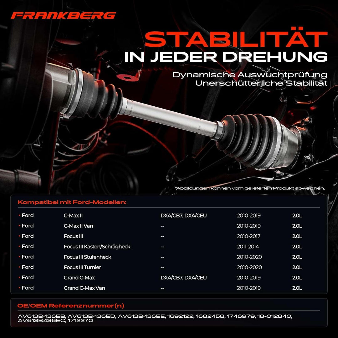 Frankberg Antriebswelle Vorderachse Rechts Kompatibel mit C-Max II DXA/CB7 DXA/CEU 2.0L 2010-2015 Fo