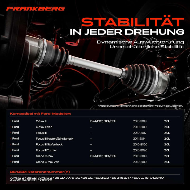 Frankberg Antriebswelle Vorderachse Rechts Kompatibel mit C-Max II DXA/CB7 DXA/CEU 2.0L 2010-2015 Fo