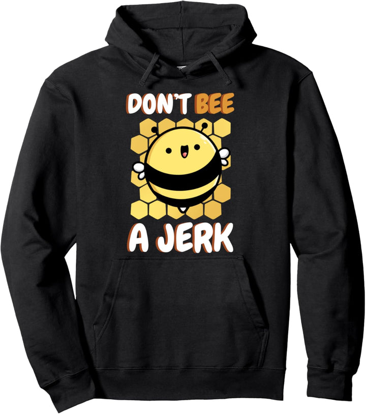 Sei Kein Idiot Niedliches Biene Lustiges Imker Pullover Hoodie