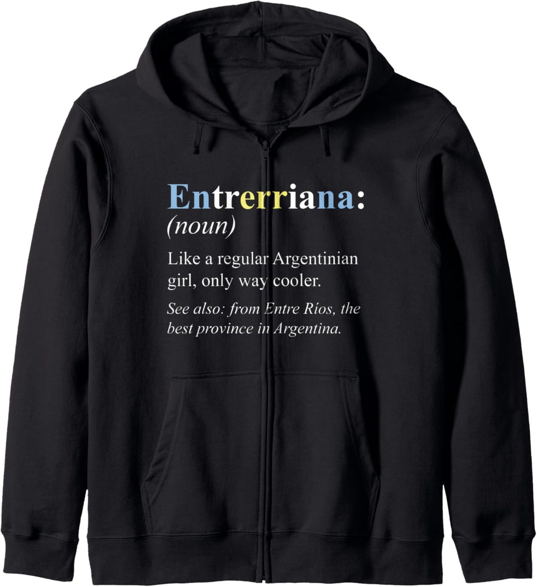Argentinien Entre Rios Geschenk Englisch - Entrerriana Kapuzenjacke