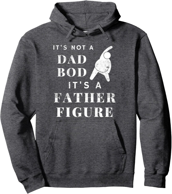 Lustiger Daddio Nicht A Dad Bod It's A Father Figure Pullover Hoodie
