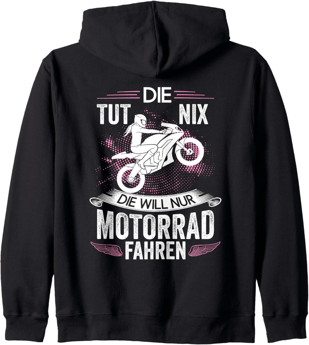 Motorsport Die Tut Nix Die Will Nur Motorrad Fahren Biker Kapuzenjacke