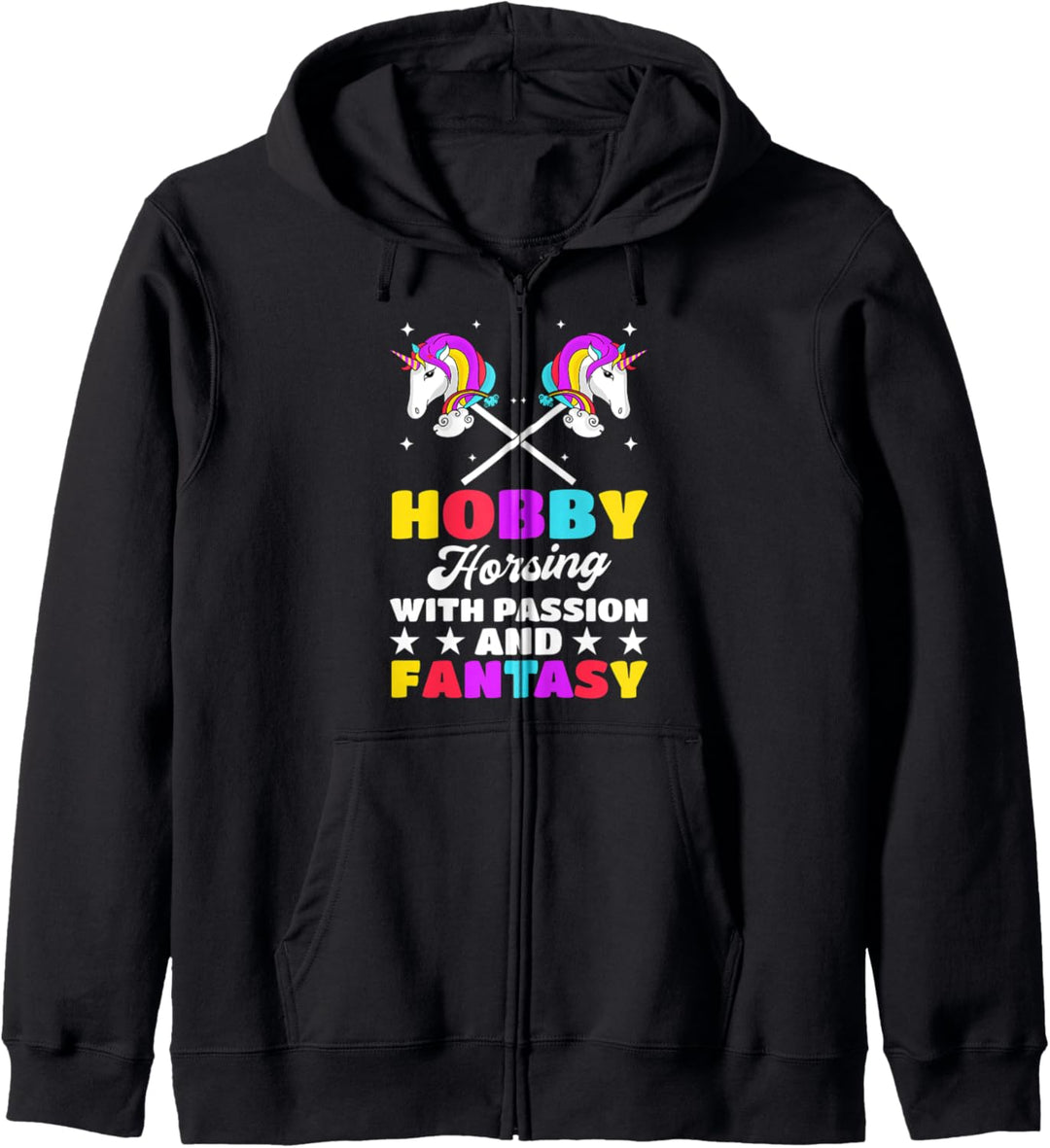 Hobby Horsing Mit Leidenschaft Und Fantasy Hobby Reiten Kapuzenjacke