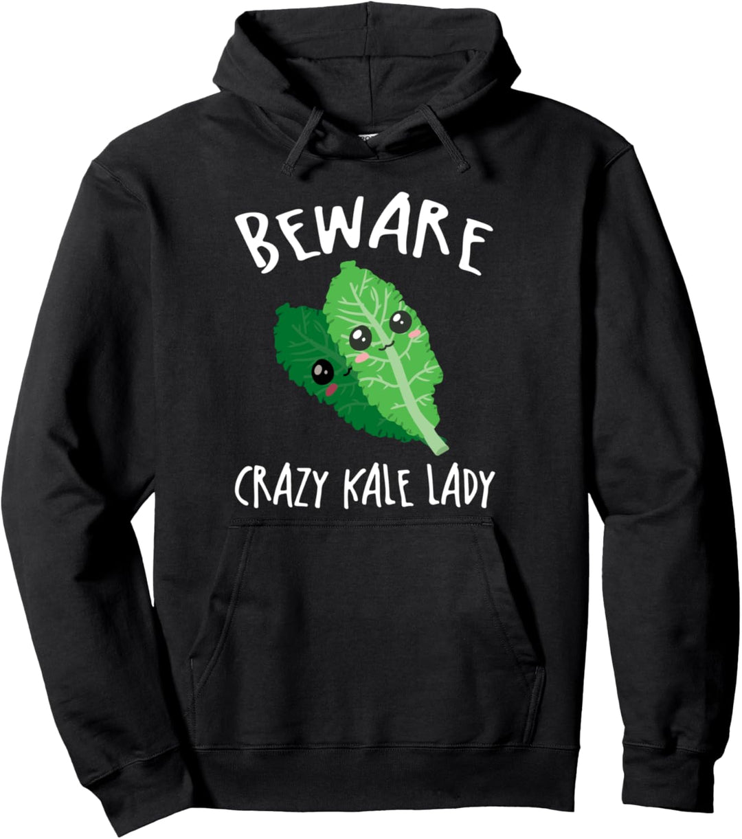 Beware Crazy Kale Lady Funny Vegan Vegetarian Salad Cute Pullover Hoodie