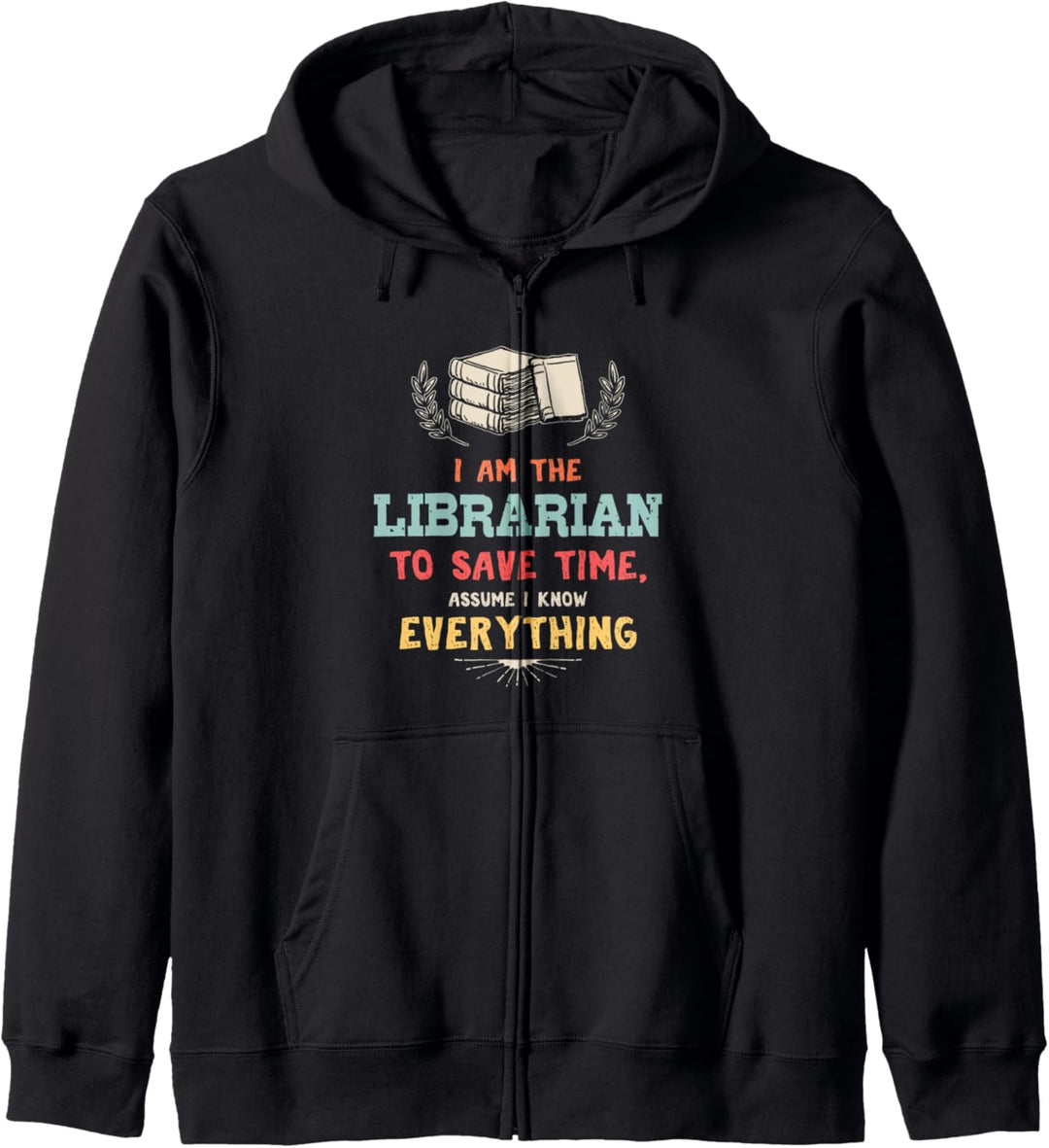 Funny Sarcastic Librarian Library Worker Gift Kapuzenjacke