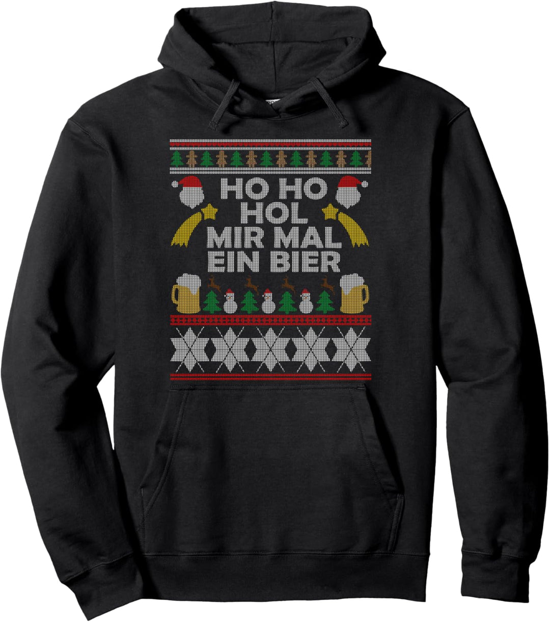 HoHoHol hol mir mal ein Bier Pullover Hoodie