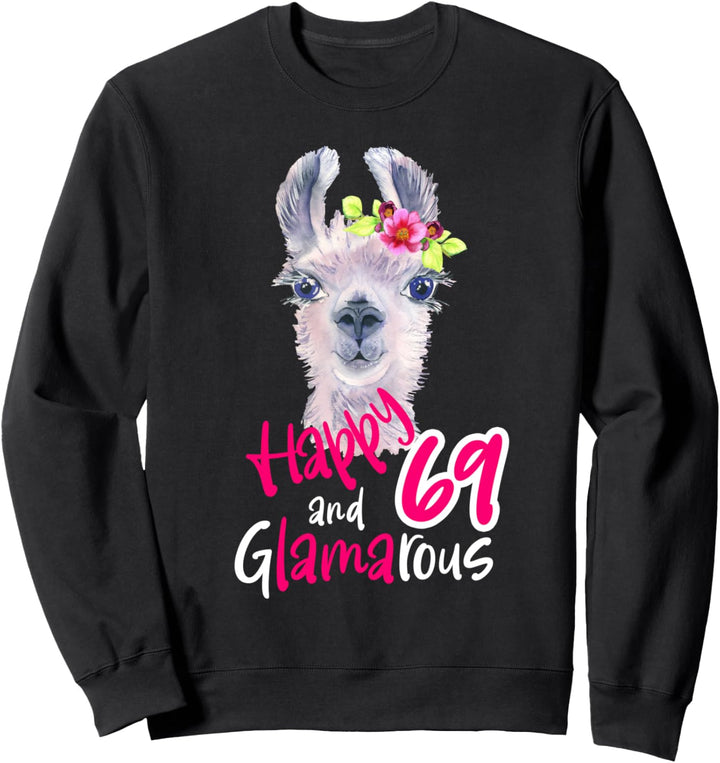 69 Geburtstag Frauen 69er Geburtstagsgeschenk Deko Lama Sweatshirt