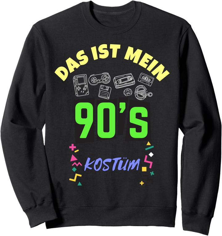 Das ist Mein 90er Jahre Kostüm Last Minute Geschenk Herren Sweatshirt