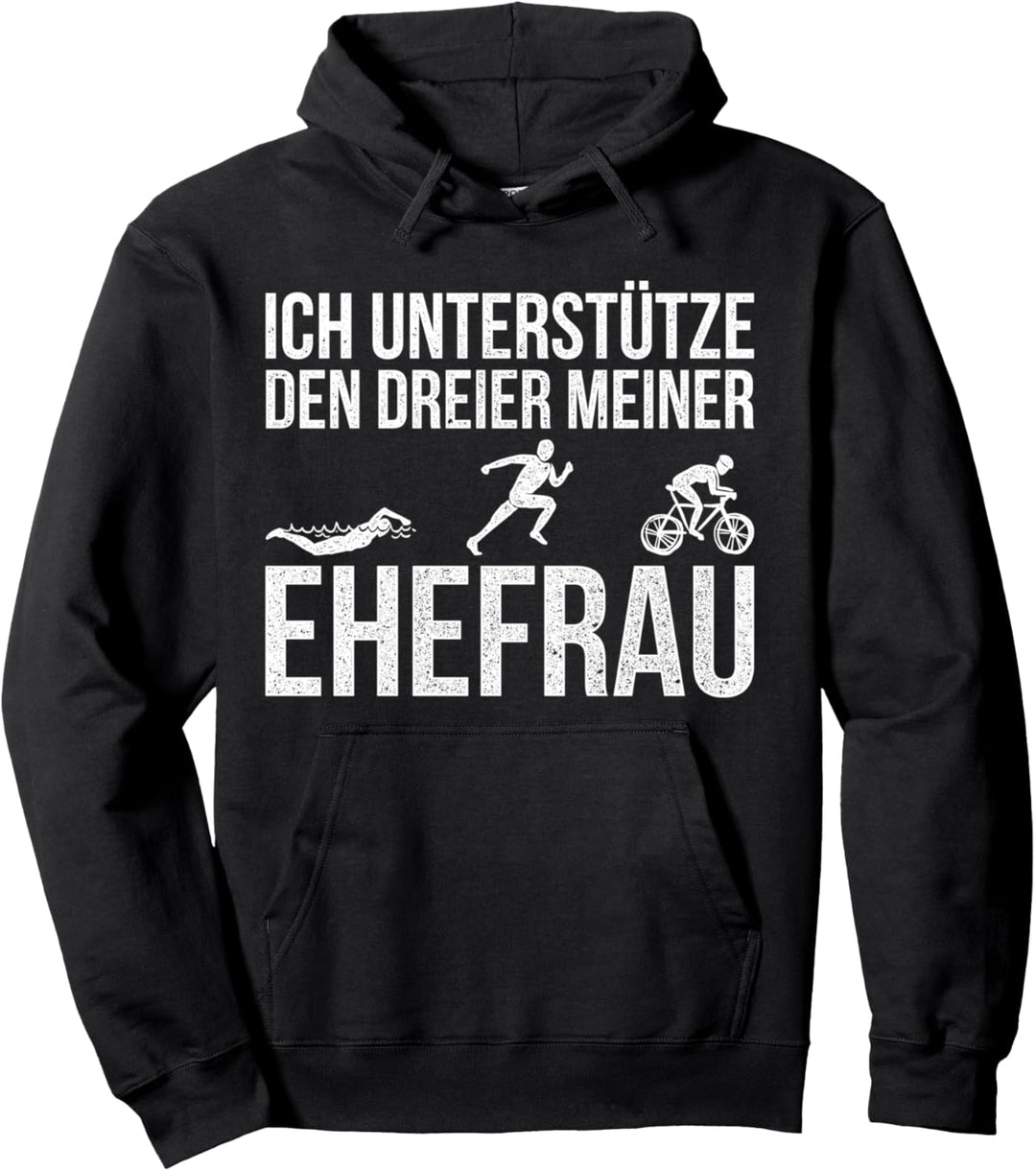 Ich unterstütze den Dreier meiner Ehefrau Triathlon Pullover Hoodie