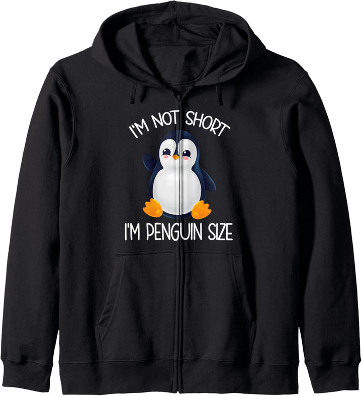 Damen Pinguin I'm Not Short I'm Penguin Size Kapuzenjacke