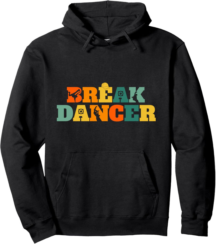 Retro Breakdancing Breaker Breakdancer - Vintage Breakdance Pullover Hoodie