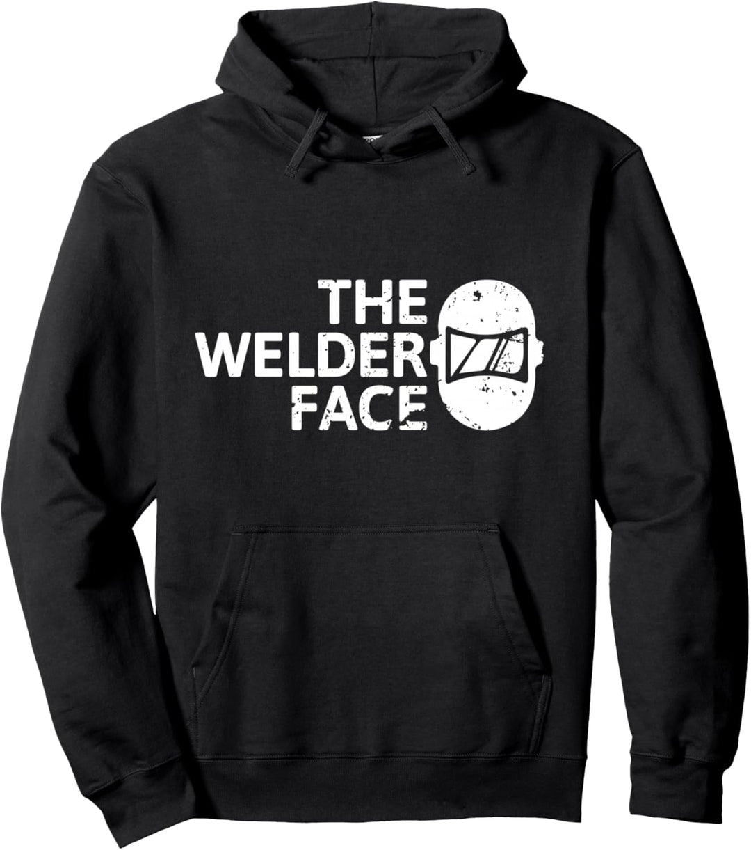 The welder face Das Schweisser Gesicht Pullover Hoodie
