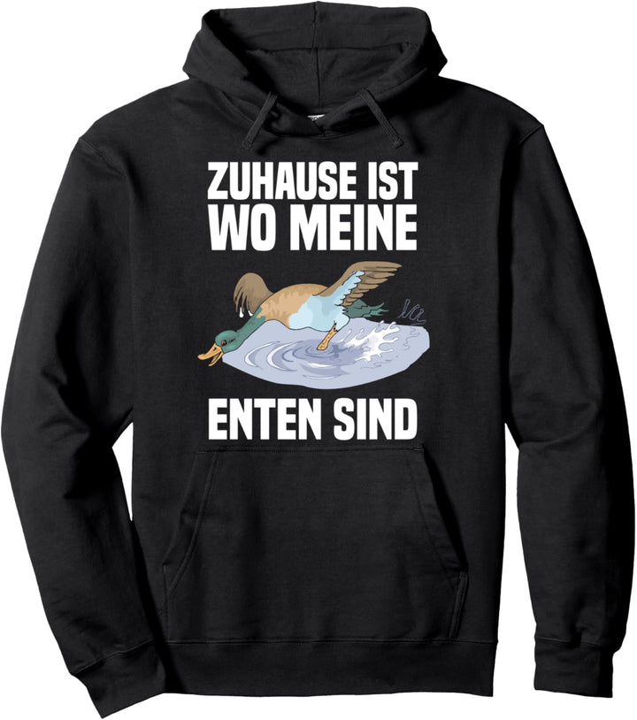 Zuhause Ist Wo Meine Enten Sind Ente Bauern Enten-Flüsterer Pullover Hoodie