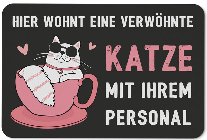 Fussmatte mit Spruch Hier wohnt eine verwöhnte Katze mit Ihrem Personal - Türmatte lustig für innen