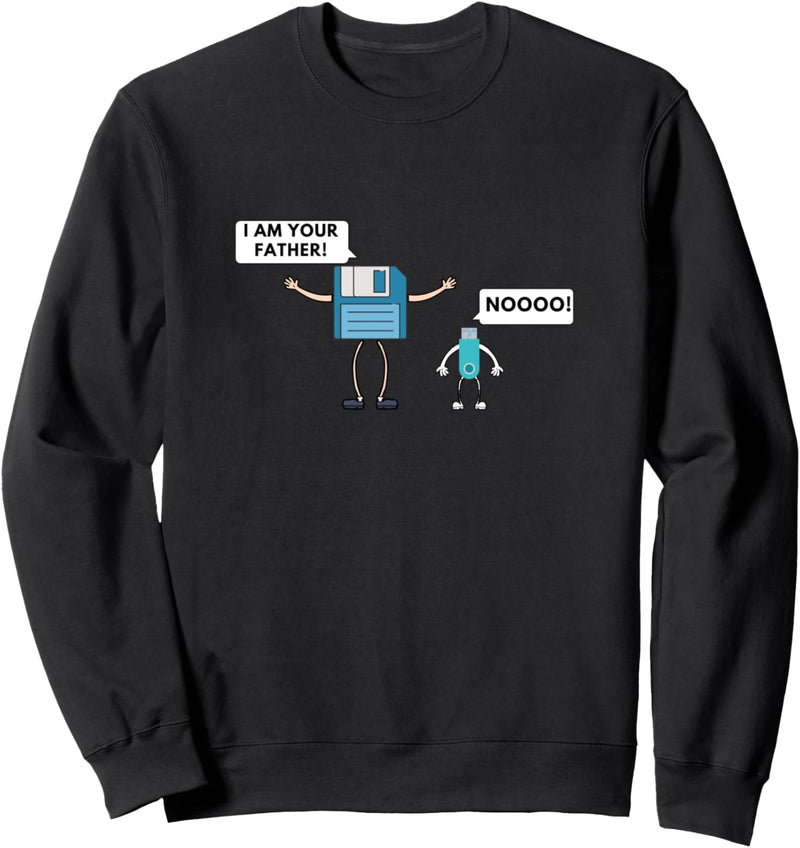 USB-Diskette Ich bin dein Vater Nerdy Computer Geek Geschenk Sweatshirt