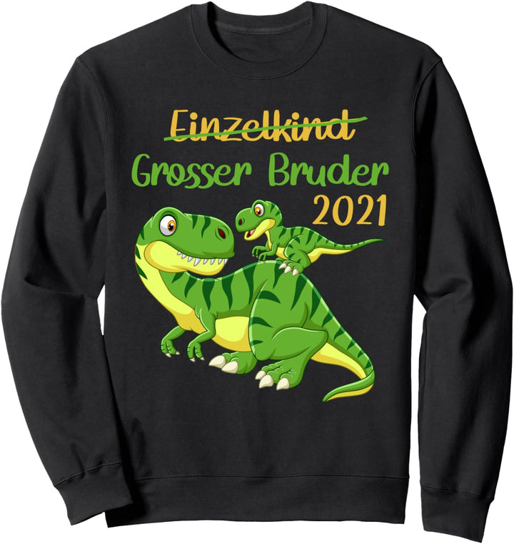 Dino Dinosaurier Grosser Bruder 2021 Trex Geschenk Idee Sweatshirt