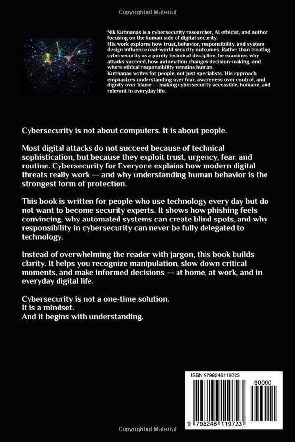 Cybersecurity for Everyone: How Digital Threats Really Work — and How to Stay Safe, Taschenbuch