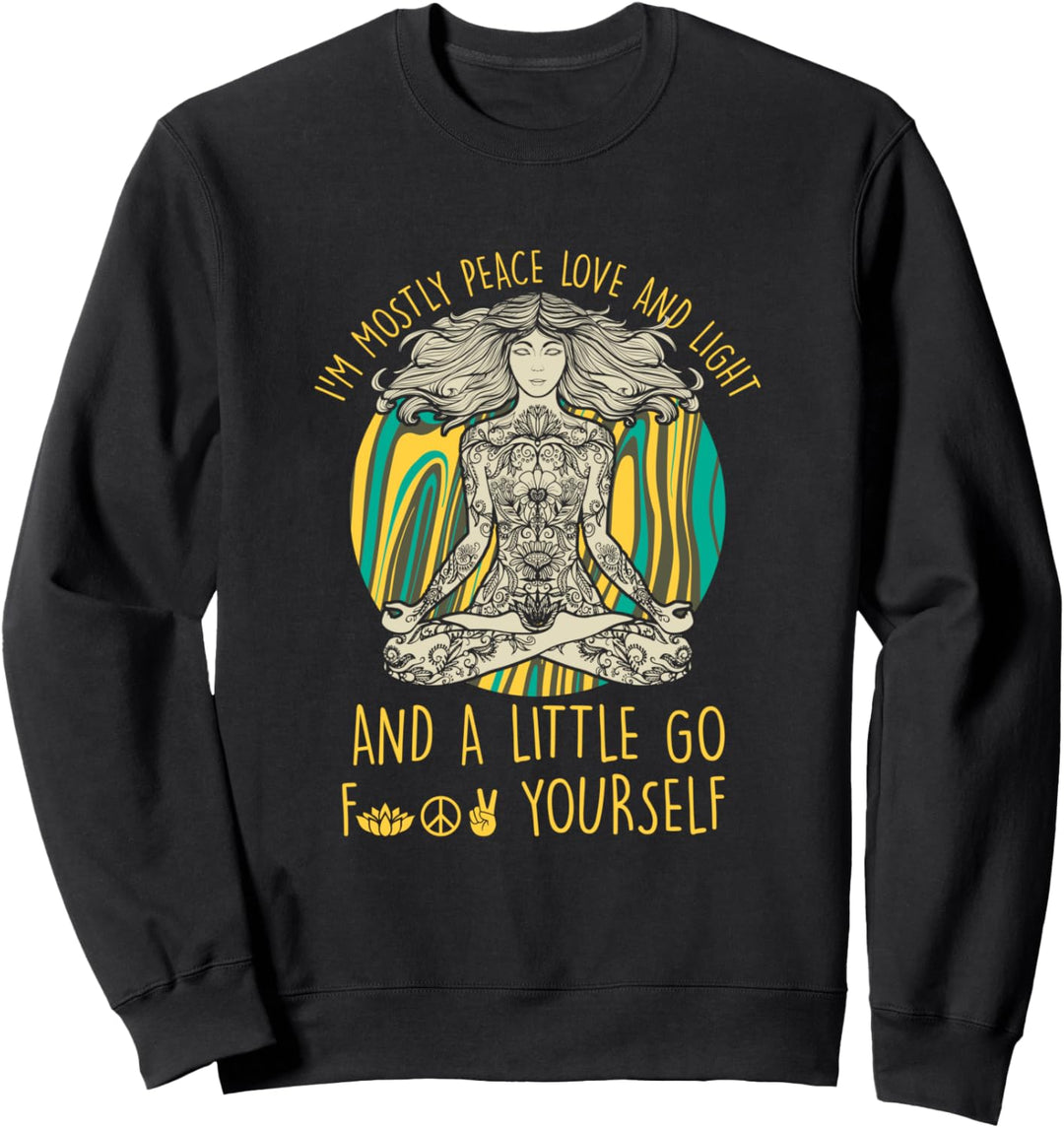 Cooles Freches Mädchen Frieden Liebe Licht Yoga Meditation Sweatshirt