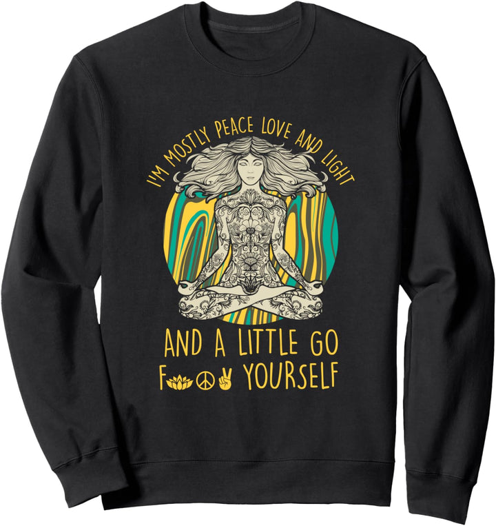 Cooles Freches Mädchen Frieden Liebe Licht Yoga Meditation Sweatshirt