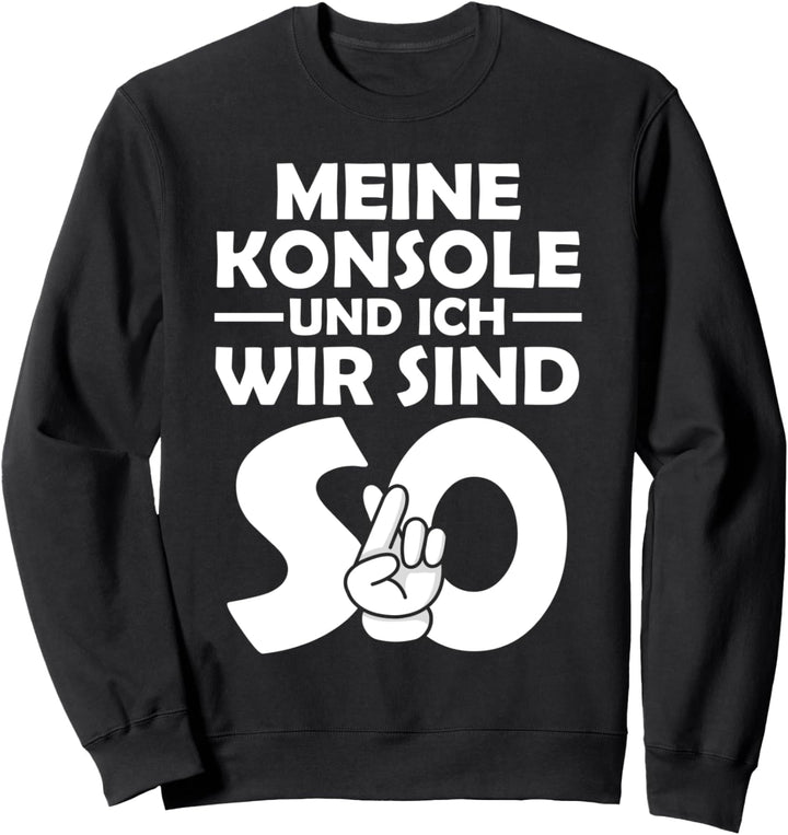 Gamer Zocker Esports Konsole Videospiel Sweatshirt
