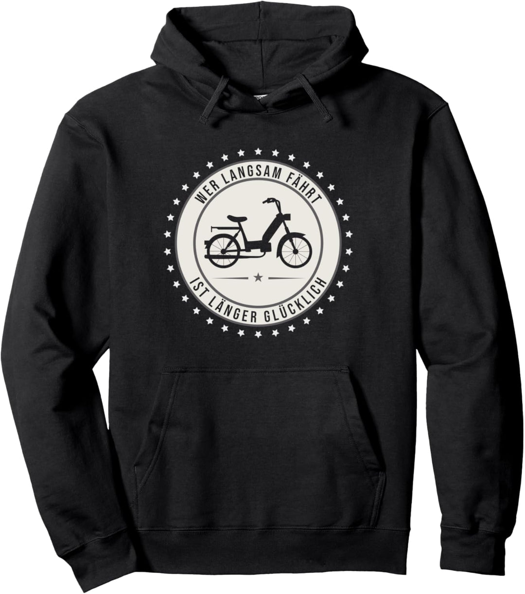 Wer langsam fährt ist länger Glücklich - Retro Mofa Moped Pullover Hoodie