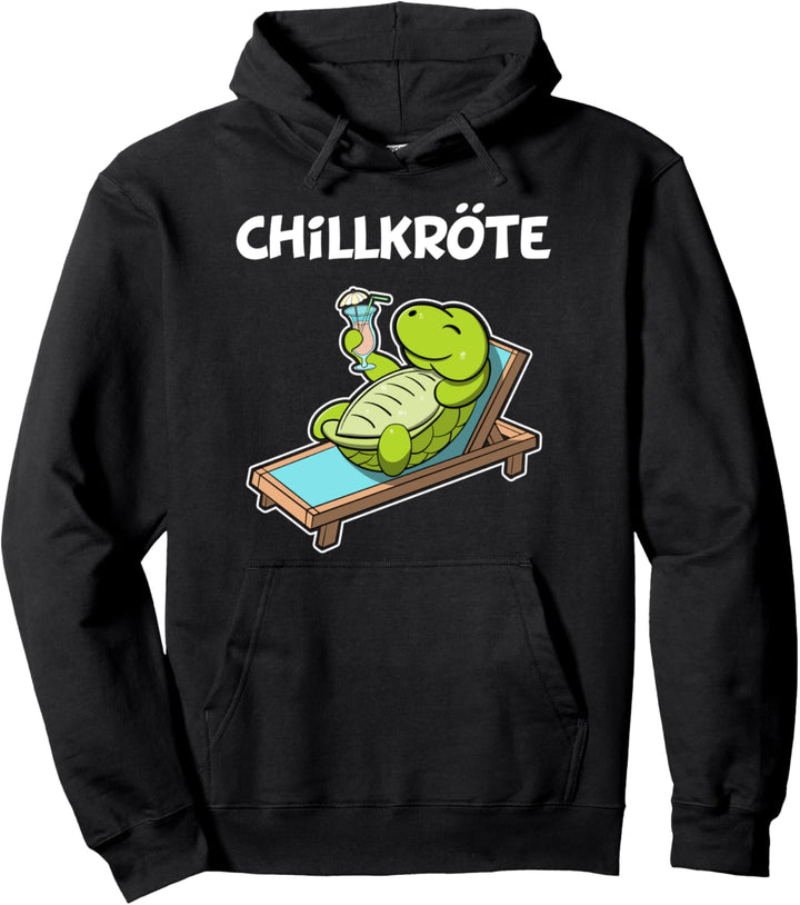 Chillkröte - Lustig Wortwitz Schildkröte Pullover Hoodie