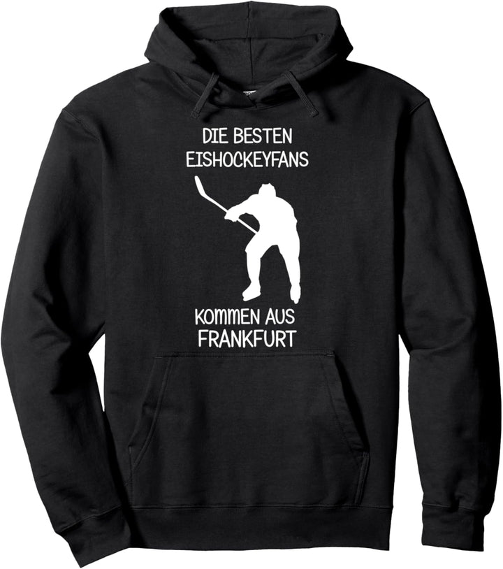 Eishockey Fans Frankfurt Pullover Hoodie