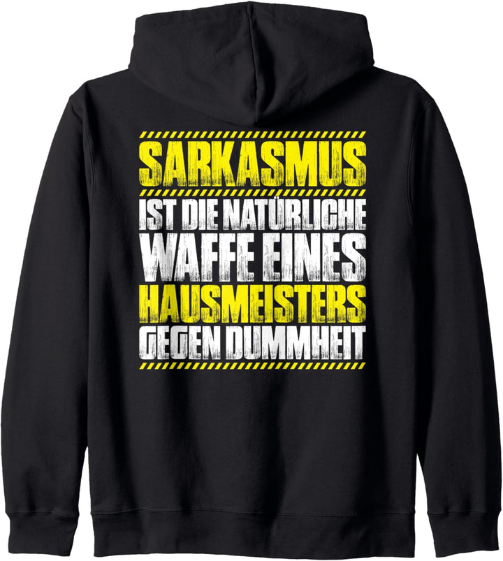 Sarkasmus Hausmeister Kapuzenjacke