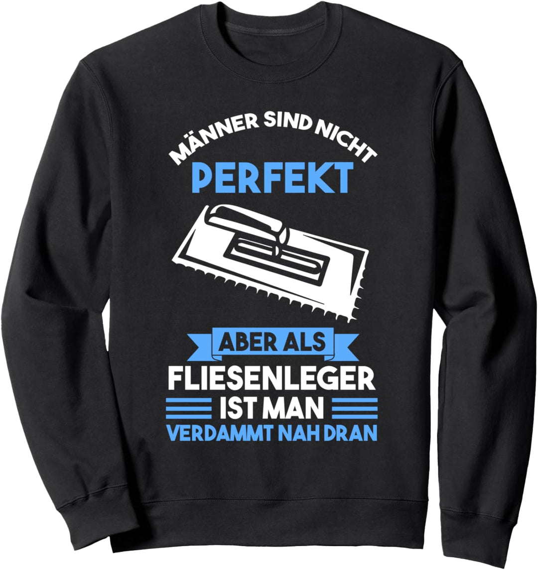 Bodenleger Handwerker Männder Fliesenleger Sweatshirt