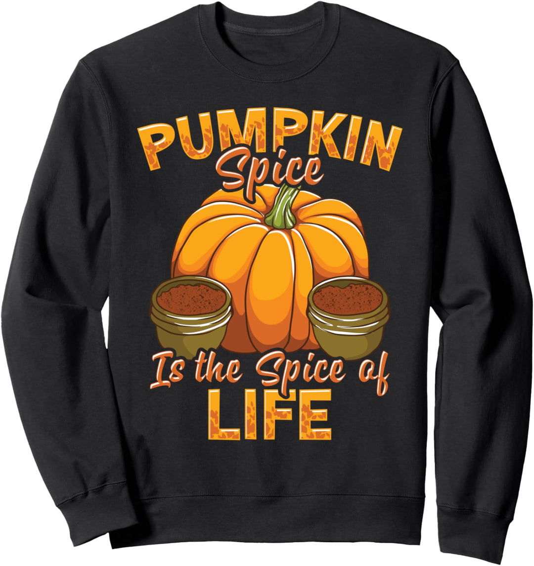 Kürbisgewürz ist das Gewürz des Lebens Herbst Herbst Halloween Sweatshirt