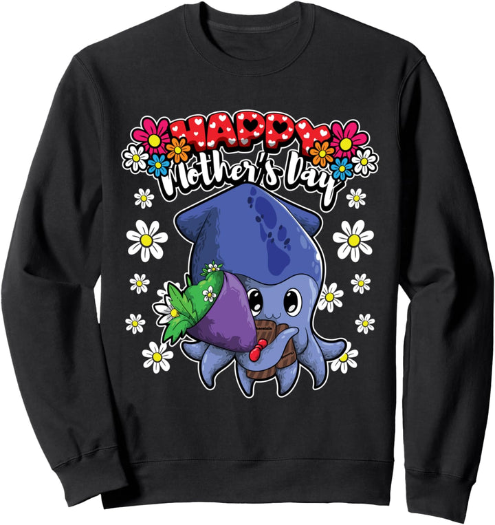 Happy Mother's Day - Ich liebe meine Mutter - Kalmare Sweatshirt