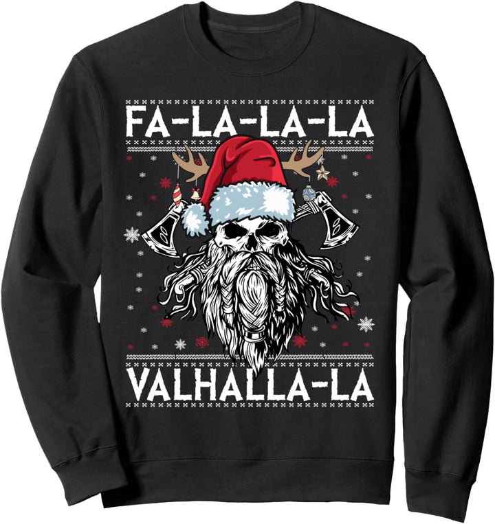 Fa-La-La Valhalla-La Christmas Outfit Wikinger Nordmänner Sweatshirt