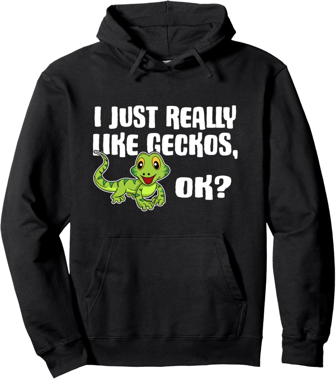 I Just Really Like Geckos Ok Lustiges Echse Gecko Kostüm Pullover Hoodie