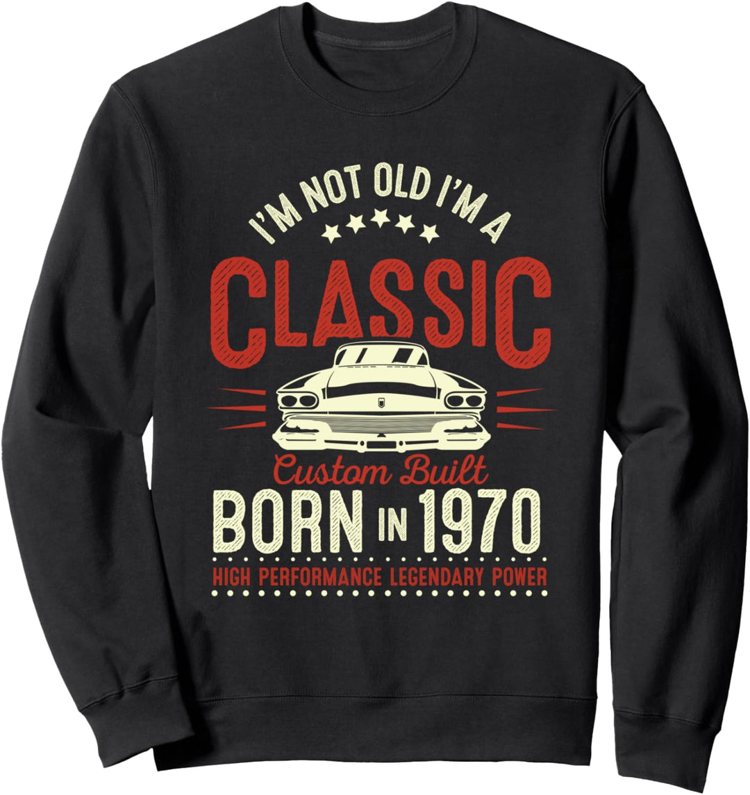 51. Geburtstag Geschenke 51 Jahre Nicht Alt Klassiker 1970 Sweatshirt