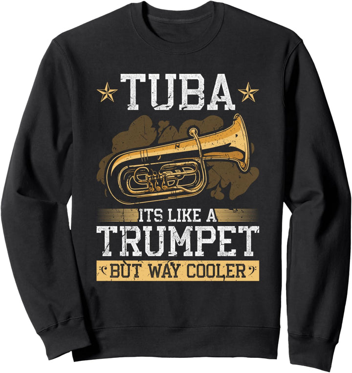 Tuba-Instrument wie Trompete, lustiger Kontrabass-Tuba-Spieler Sweatshirt