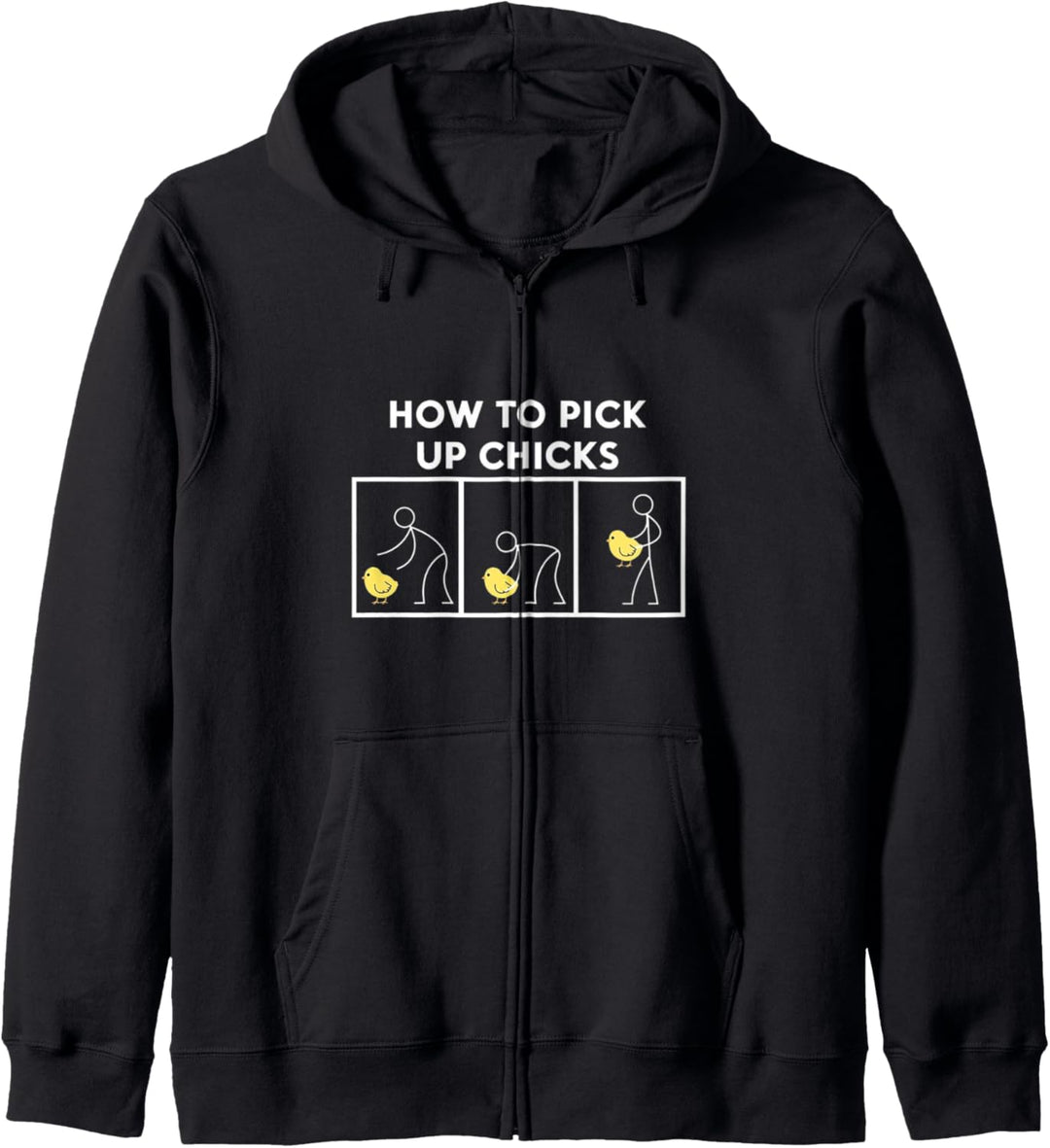 Funny How To Pick Up Chicks Chicken Lover Kapuzenjacke
