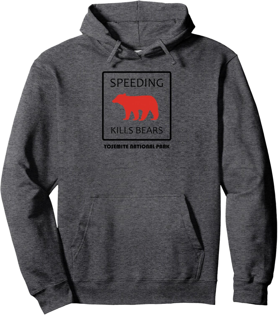Yosemite-Trikot Speeding Kills Bears Pullover Hoodie
