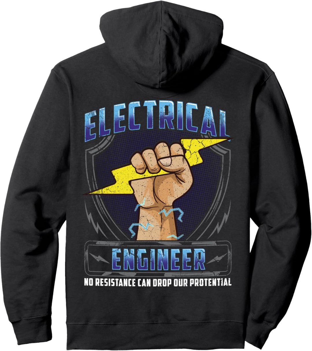 Electrical Engineer No Resistance Can Drop Our Potential Pullover Hoodie