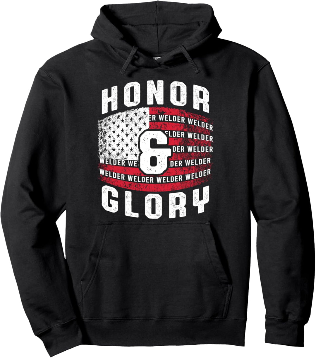 Ehre Ruhm USA Flagge Schweisser Schweissfachingenieur Handwerk Pullover Hoodie