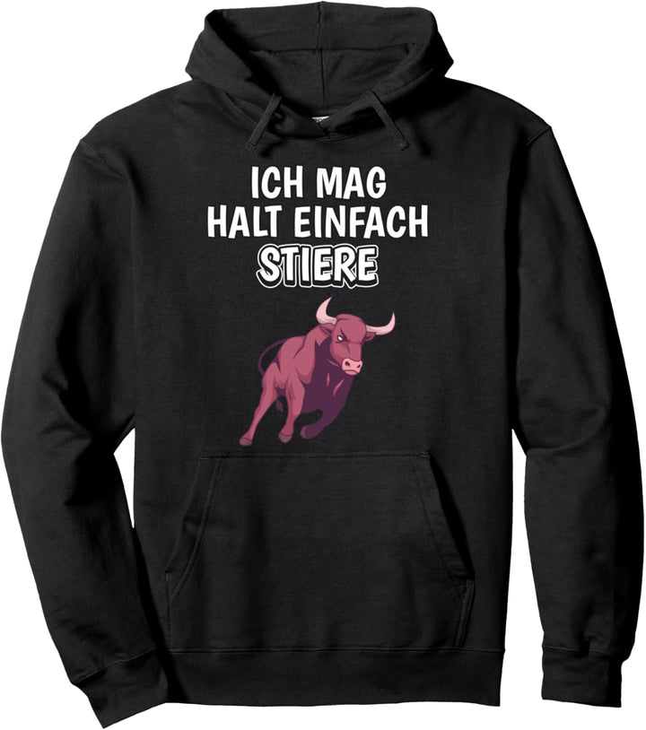 Lustiger Stier Spruch Ich mag halt einfach Stiere Pullover Hoodie