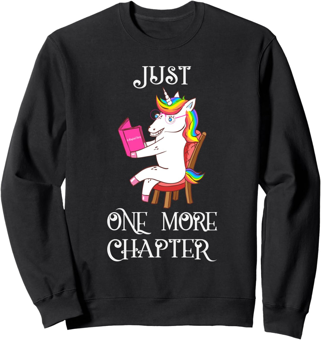 Just One More Chapter Bookworm Librarian Book Collector Gift Sweatshirt