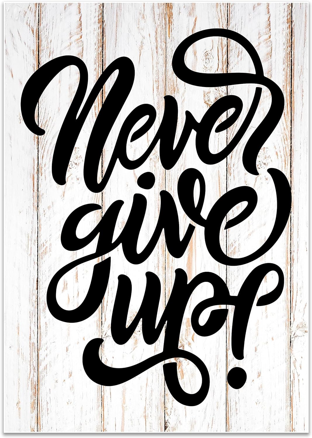 wandmotiv24 Poster als Wanddeko, Grösse Din A0, Never give up, Holz, hell, Moderne Wanddeko, Wandbil